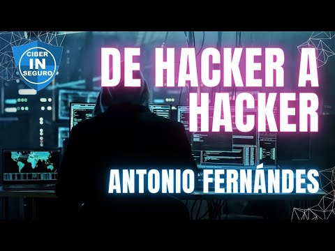Antonio Fernandes · Hacker de la vieja escuela — Antonio Fernandes, experto en ciberseguridad, en YouTube · CiberInseguro
